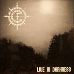 Carpathian Forest : Live in Darkness